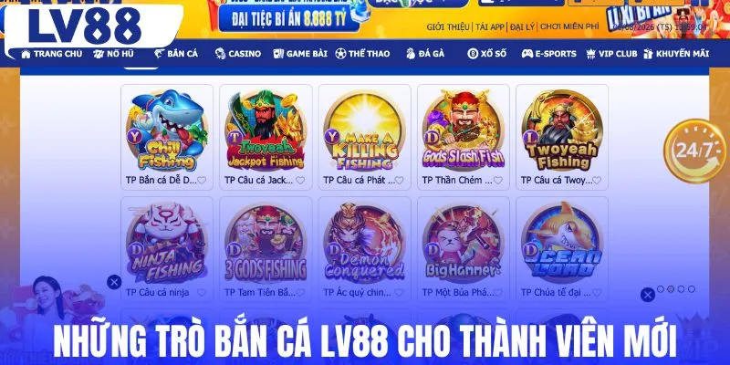 Những trò bắn cá LV88 cho thành viên mới